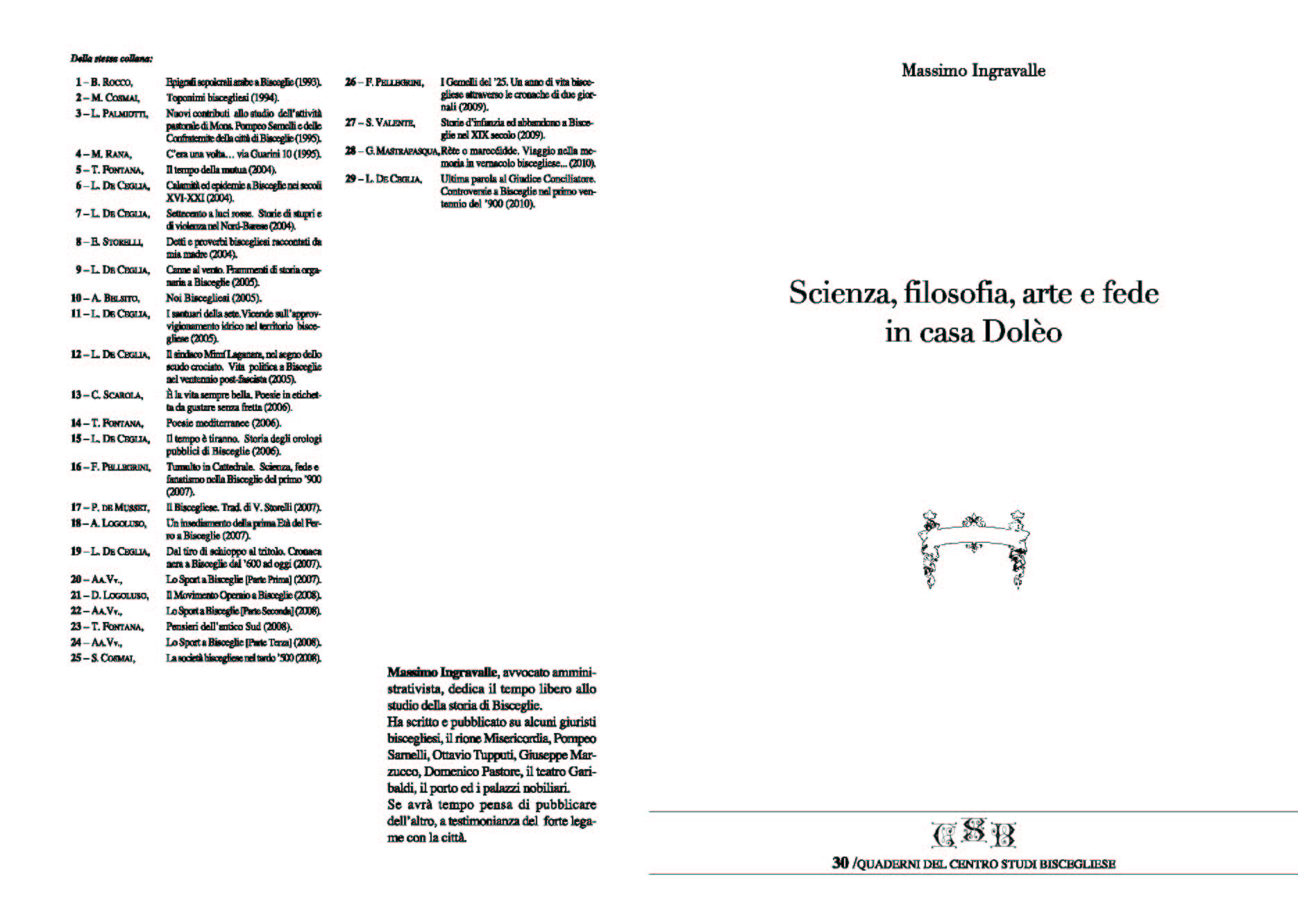 Scienza, filosofia, arte e fede in casa Dolo