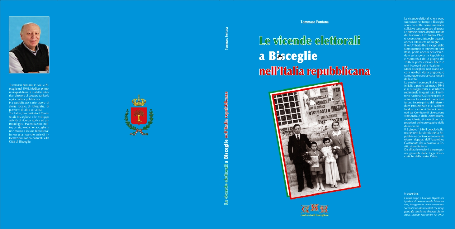 Le vicende elettorali a Bisceglie nell'Italia repubblicana (2^ edizione)