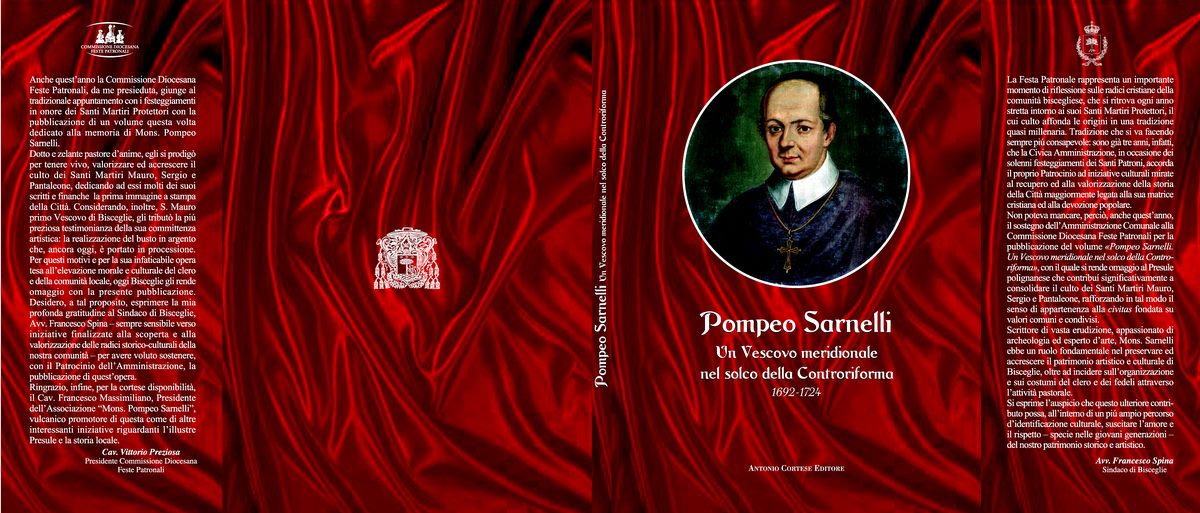 Pompeo Sarnelli - Un Vescovo meridionale nel solco della Controriforma. 1692 - 1724