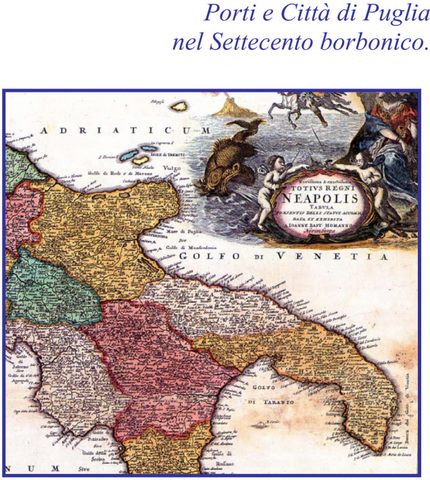 Porti e citt di Puglia nel Settecento Borbonico