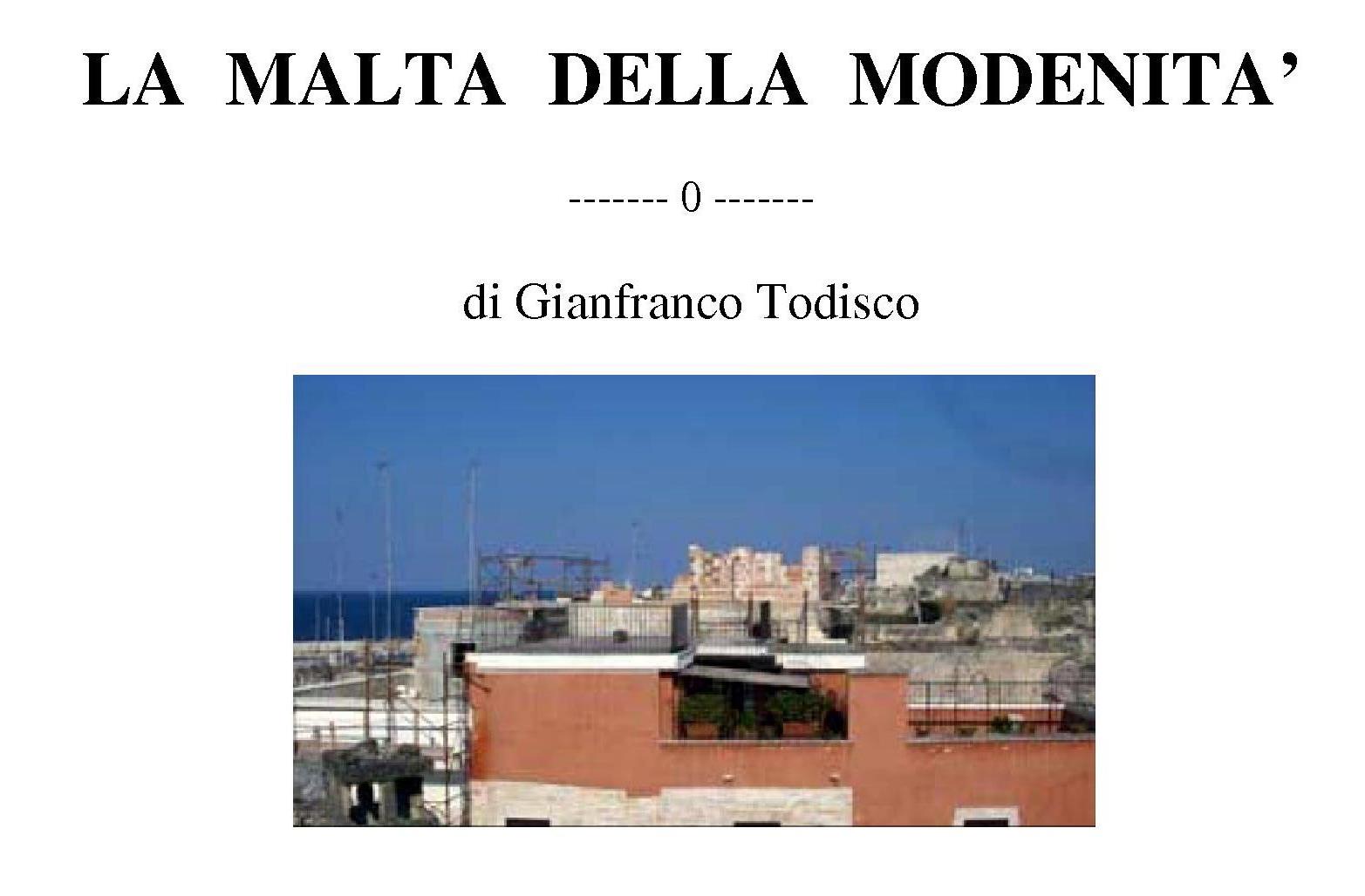 La malta della modernit