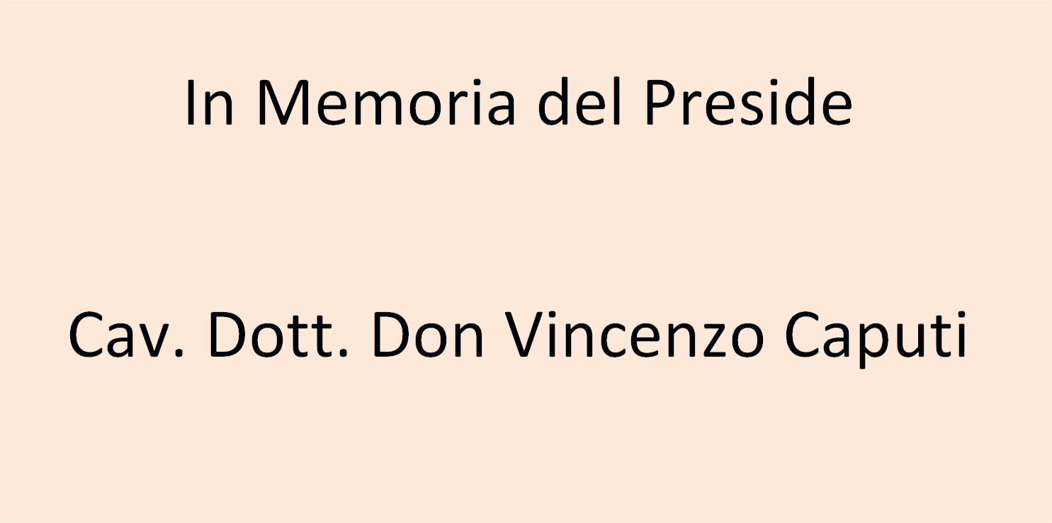 In Memoria del Preside Cav. Dott. Don Vincenzo Caputi
